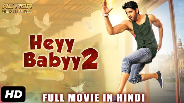 Heyy Babyy 2  Hindi Dubbed Movie | Full Hindi Movie 2018