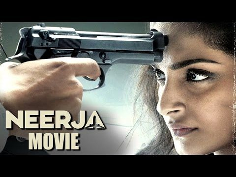 Neerja Movie (2016) | Sonam Kapoor, Shabana Azmi, Shekhar Ravjiani | Full HD Bluray