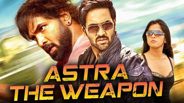 Astra - The Weapon Hindi Dubbed Full Movie | in HD