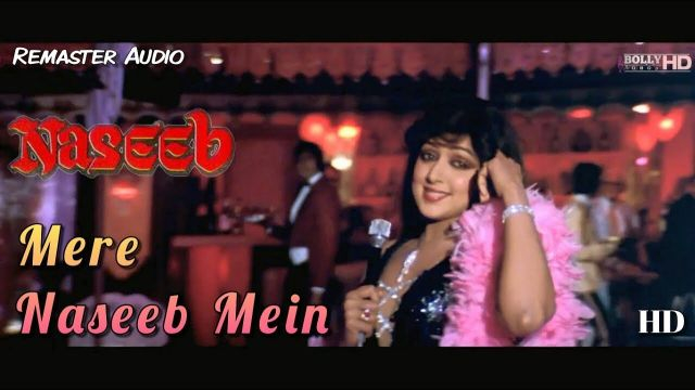 Mere Naseeb Mein Tu Hai Ke Nahi - Naseeb (1981) Full Video Song *HD*