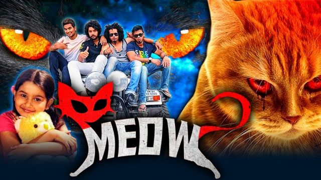 Meow  Hindi Dubbed Full Movie | 2018