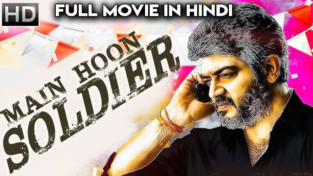Main Hoon SOLDIER  Hindi Dubbed Movie