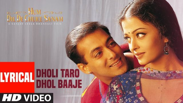 Dholi taro dhol baaje lyrics hindi Song Full HD
