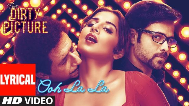 Hindi Song | Full HD |  Ooh La La Song | The Dirty Picture | Vidya Balan, Naseeruddin Shah, Emraan Hashmi
