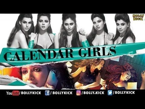 Calendar Girls Full Hindi Movie 2018