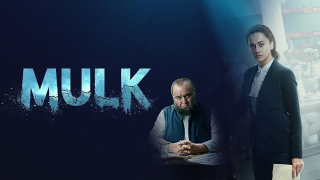Mulk hindi movie 2018 | Watch Online Mulk 2018