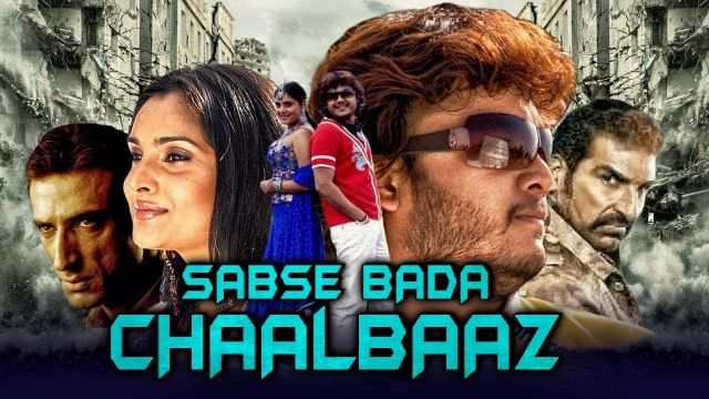 Sabse Bada Chaalbaaz  2018 Hindi Dubbed Movie | Full HD
