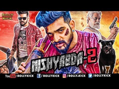 Nishyabda 2 Full Movie | Hindi Dubbed Movies 2018 Full Movie