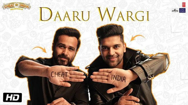 Movie Song Daaru Wargi Video | CHEAT INDIA | Emraan Hashmi |Guru Randhawa | Shreya Dhanwanthary | T-Series