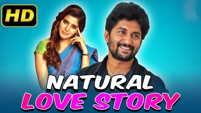 Natural Love Story (2019) Telugu Hindi Dubbed Movie | Nani, Samantha, Sudeep