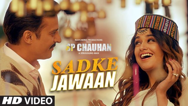 Sadke Jawaan Video Song | SP CHAUHAN | Jimmy Shergill, Yuvika Chaudhary | Palak Muchhal , Kamal Khan