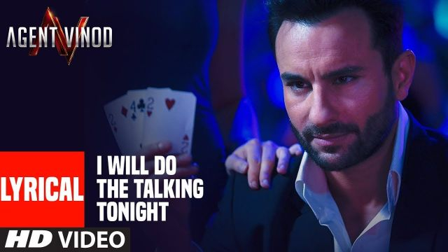LYRICAL: I Will Do The Talking Tonight| Agent Vinod | Saif Ali Khan