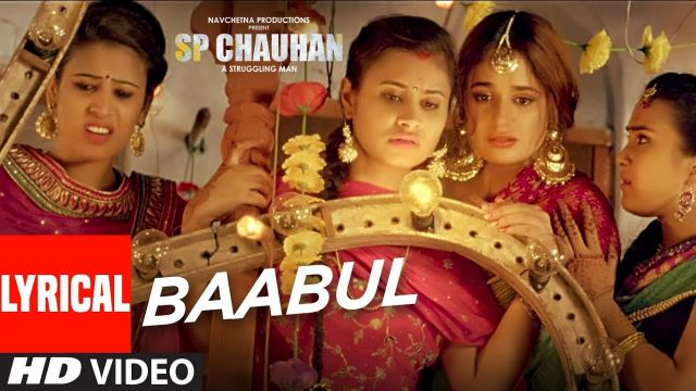 Lyrical: Baabul Song | SP CHAUHAN | Jimmy Shergill, Yuvika Chaudhary