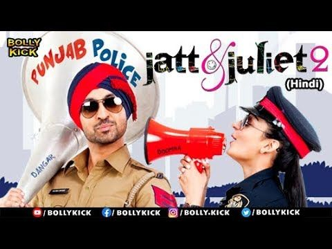Jatt & Juliet 2 Full Movie | Hindi Dubbed Movies 2019 Full Movie | Diljit Dosanjh | Hindi Movies