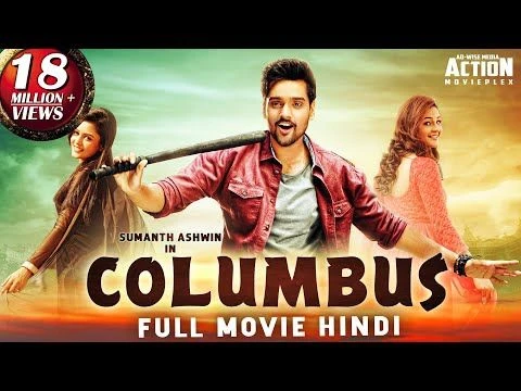 COLUMBUS (2019) New Released Full Hindi Dubbed Movie | Sumanth Ashwin, Mishti | New South Movie 2019