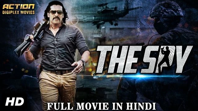 The Spy - New Released Full Hindi  Movie 2017 | Full Action Hindi Movie | South Movie 2017