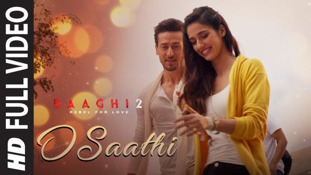 O Saathi Video Song | Baaghi 2 | Tiger Shroff | Disha Patani | Arko | Ahmed Khan | Sajid Nadiadwala